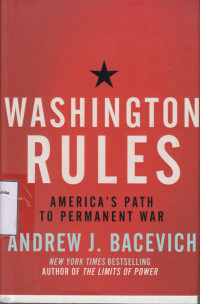 Image of Washington rules: America’s path to permanent war