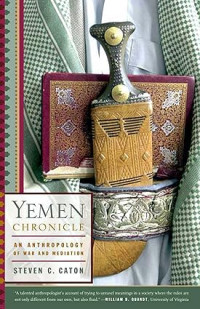 Image of Yemen Chronicle: An anthropology of war and mediation